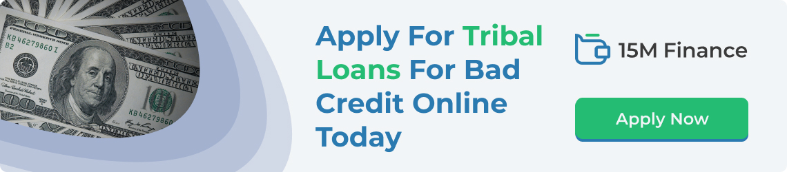 Get easy tribal loans for bad credit today