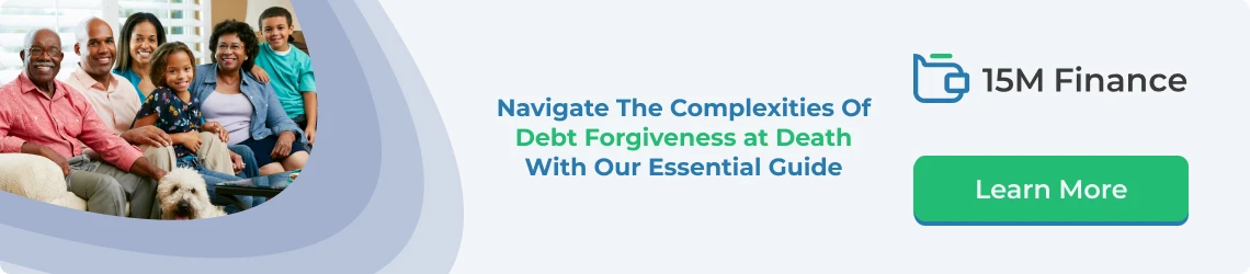 Find out which debts are forgiven upon death