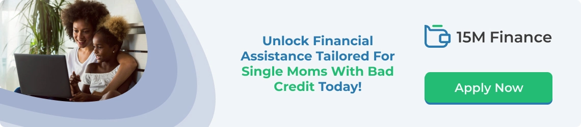 get loans for unemployed single moms with bad credit