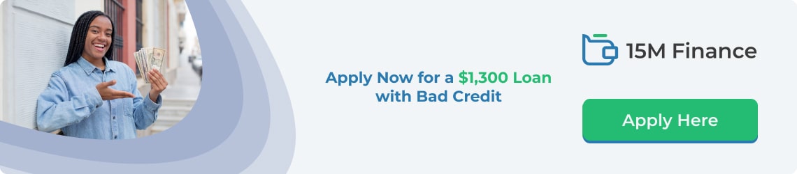 Apply Now for a $1,300 Loan with Bad Credit