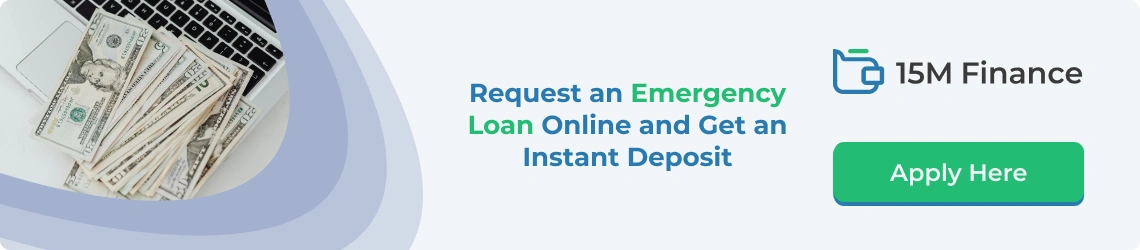 Request an emergency loan online and get an instant deposit